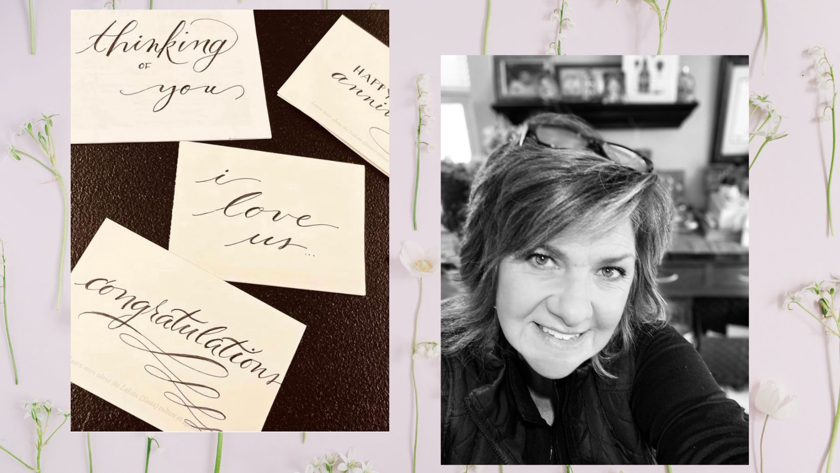 Calligraphy Greeting Card Class! (Please call in  for tickets, limited seating left!)