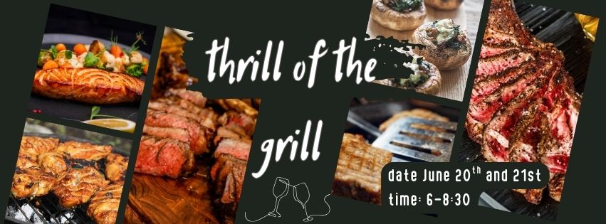 Thrill of the Grill!