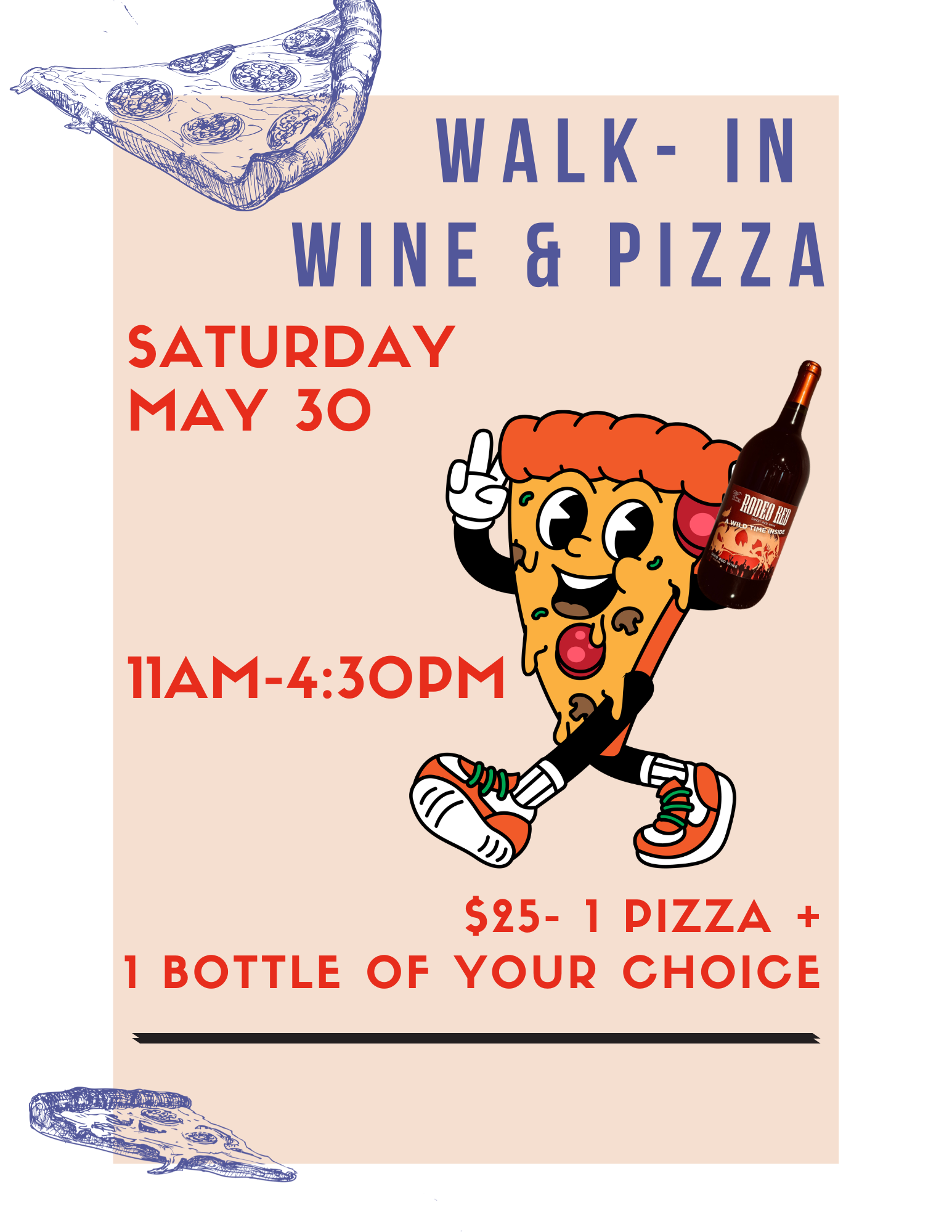 Walk- In Wine and Pizza