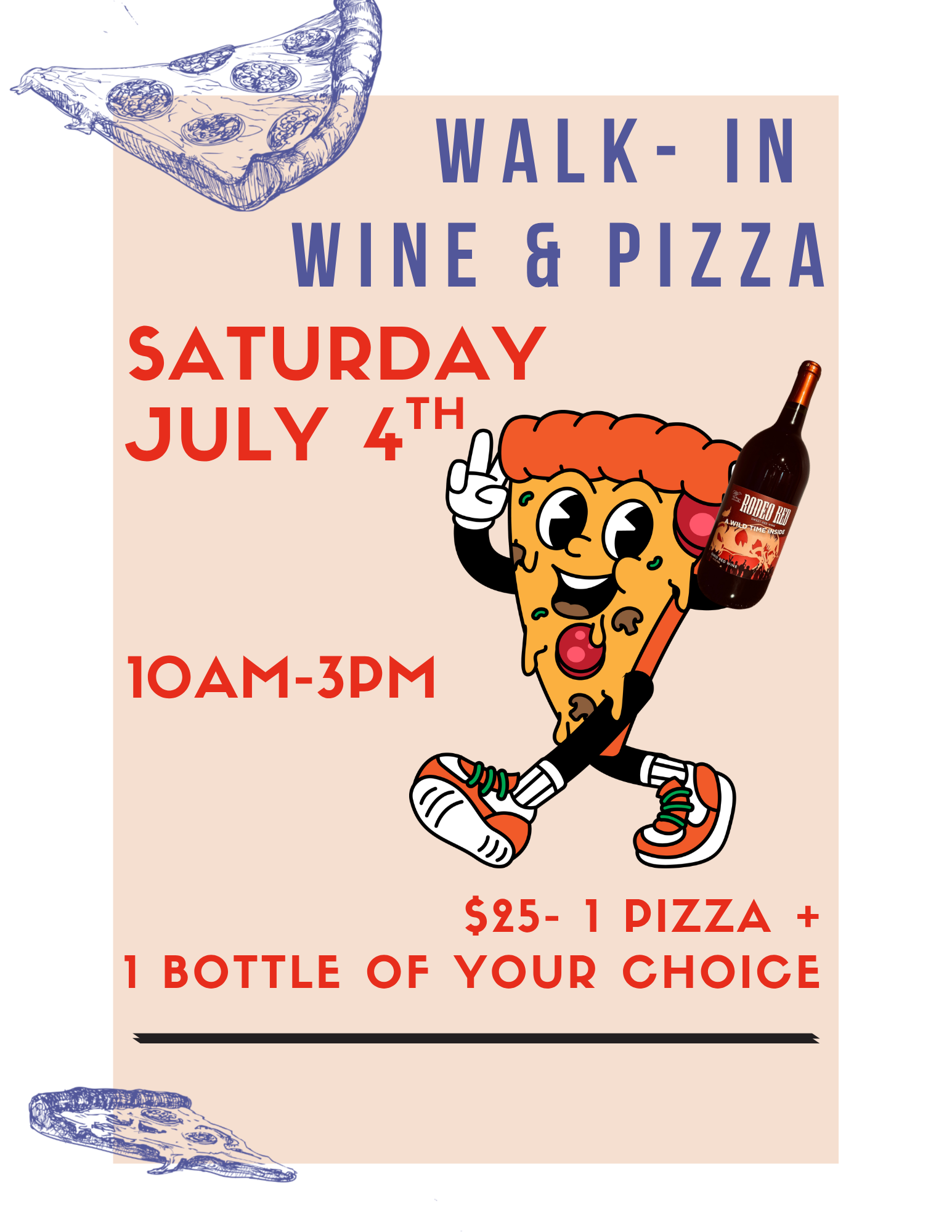 Walk-In Wine & Pizza